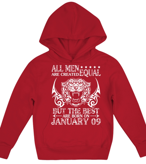 All Men Are Created Equal The Best Are Born On Jan Kids Hoodie