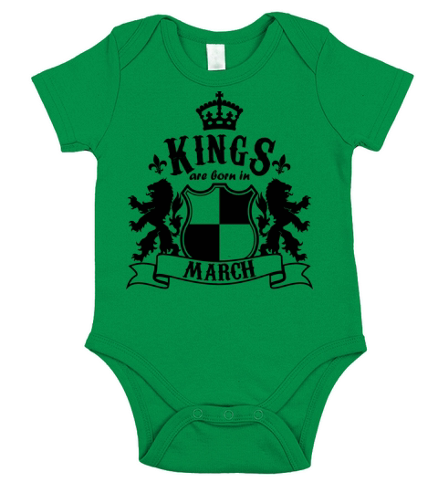 Kings are born in March Short Sleeve Baby One-Piece
