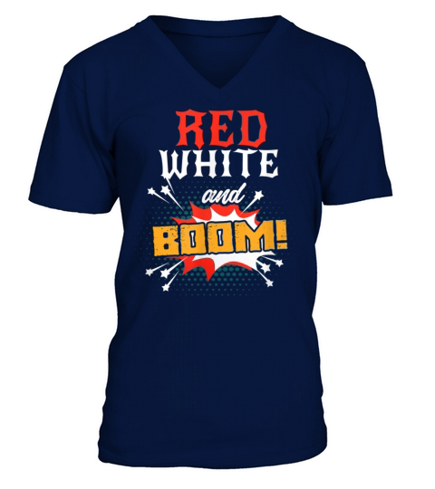 Red White And Boom 4th of July T Shirt Men's V-Neck T-shirt
