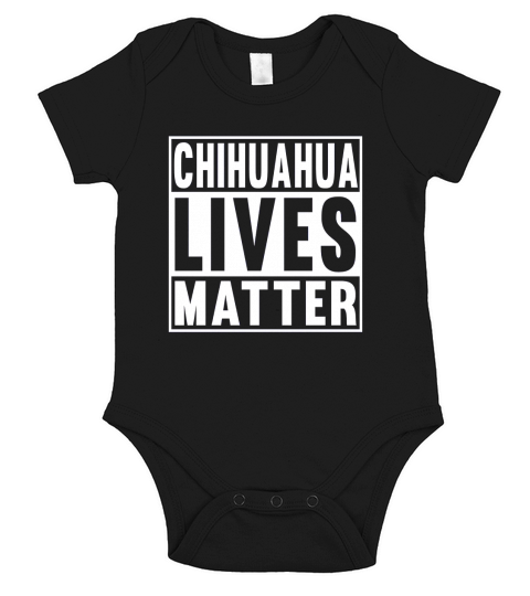 CHIHUAHUA LIVES MATTER Short Sleeve Baby One-Piece
