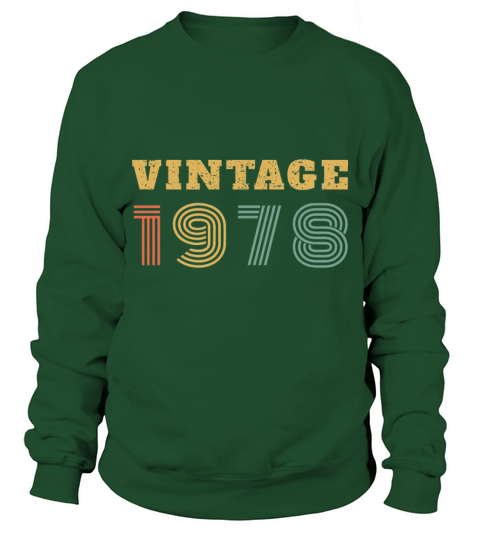 40th Birthday Gift Vintage 1978 Year Men's Sweatshirt