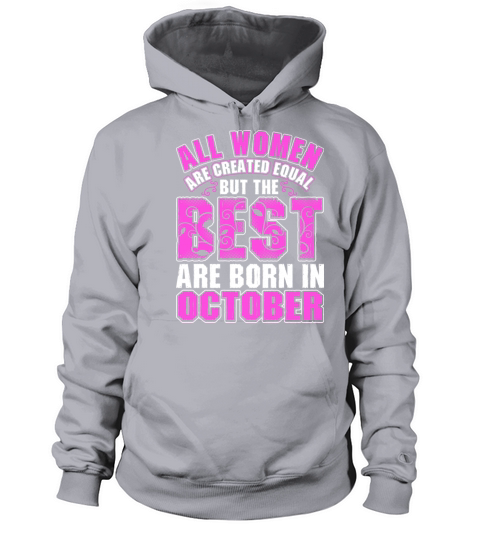 All Women Are Created Equal But The Best Are Born Men's Hoodie