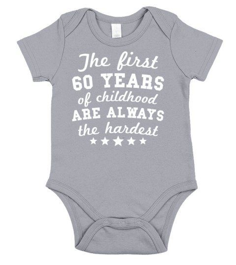 60 Years Of Childhood 60th Birthday Short Sleeve Baby One-Piece