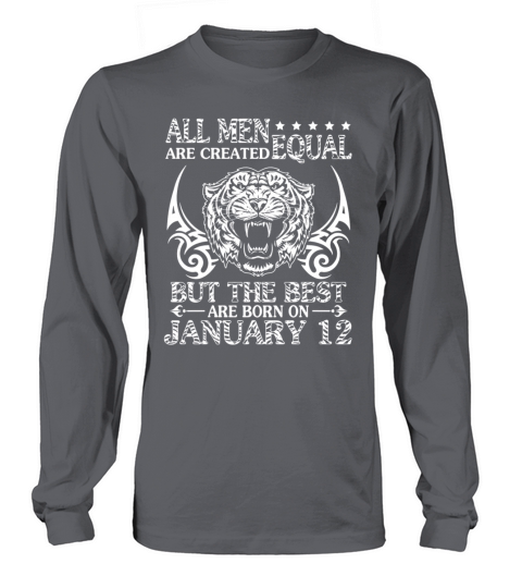 All Men Are Created Equal The Best Are Born On Jan Women's Long Sleeve