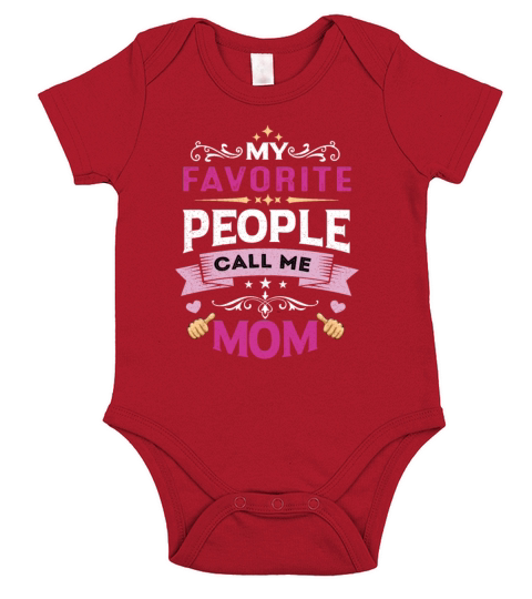 My Favorite People Call me Mom Short Sleeve Baby One-Piece