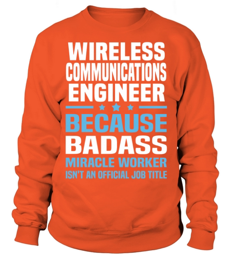 Wireless Communications Engineer Women's Sweatshirt