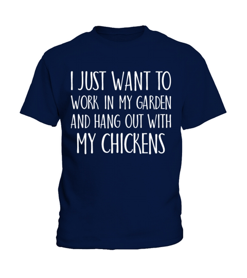 I just want to work in my garden gardener Kids T-Shirt