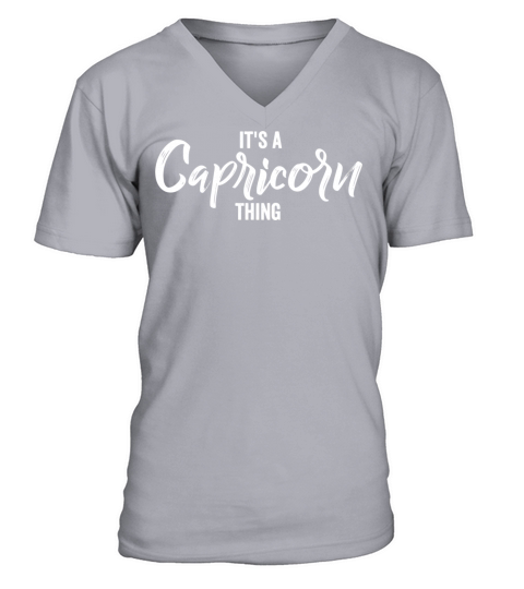 ItS A Capricorn Thing Capricorn Zodiac Sign Horos Men's V-Neck T-shirt