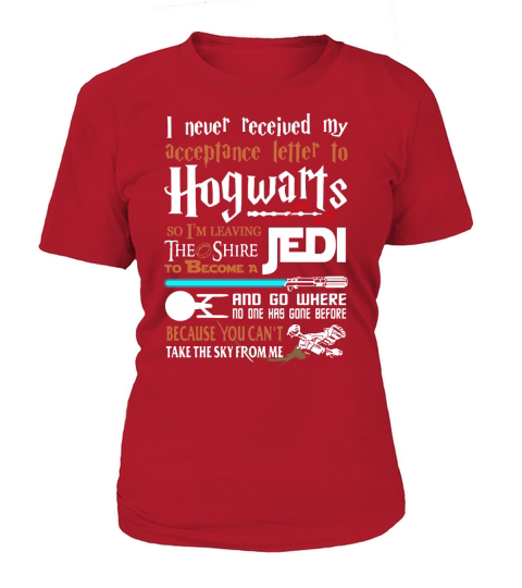 I Never Received My Acceptance Letter To Hogwarts T-Shirt - Ladies V-Neck T-Shirt Woman