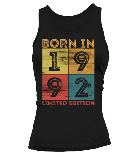 30th Birthday Born In 1992 Limited Edition Vintage Women's Tank Top