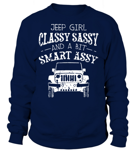 jeep girl classy sassy and a bit smart assy car Women's Sweatshirt