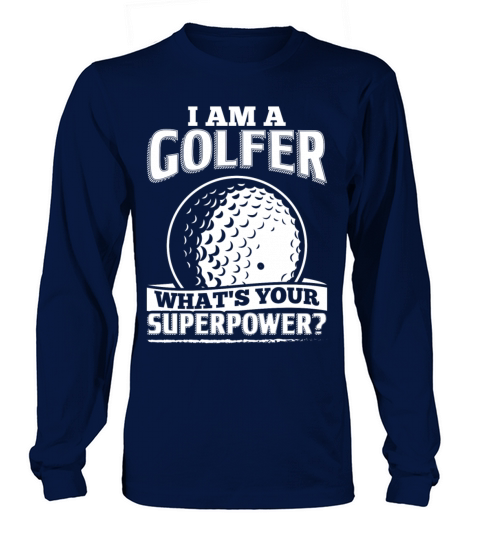 Funny Golf Golfing Shirt I Am A Women's Long Sleeve