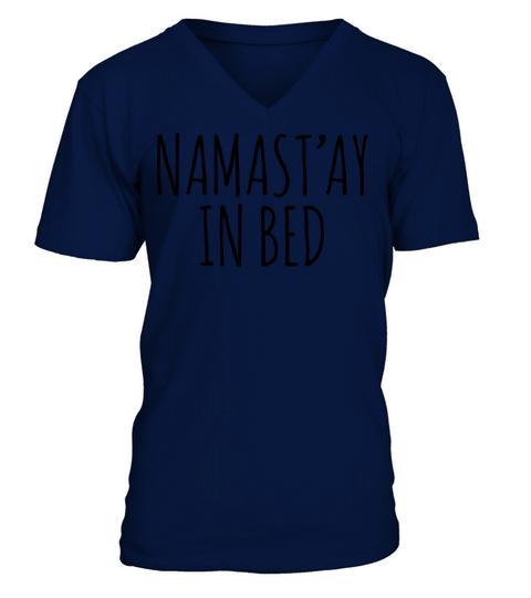 Namaste In Bed Fashiony Men's V-Neck T-shirt