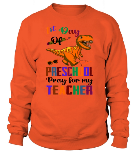 1st Day of Preschool Pre-K Dinosaur Back To School Men's Sweatshirt