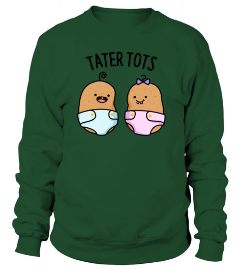 Tater Tots Cute Baby Potatoes Pun Women's Sweatshirt