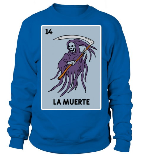 La Muerte Lottery Gift - Mexican Lottery La Muerte Women's Sweatshirt