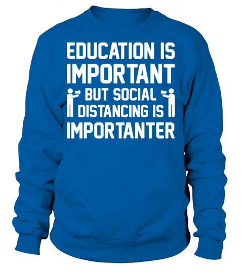 Social Distancing Importanter Women's Sweatshirt