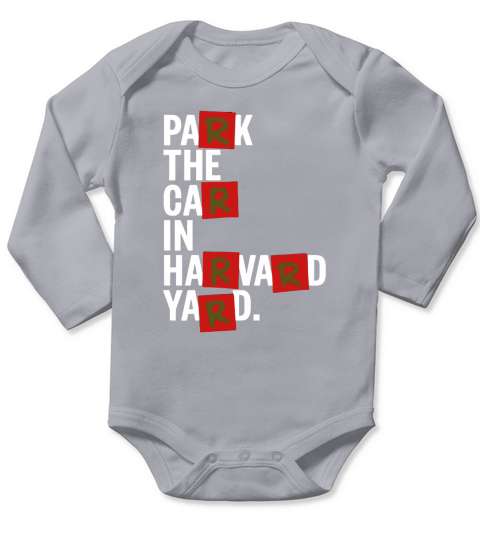 Park the Car in Harvard Yard T-Shirt Long Sleeve Baby One-Piece