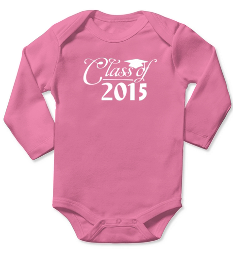 Class Of 2015 Long Sleeve Baby One-Piece