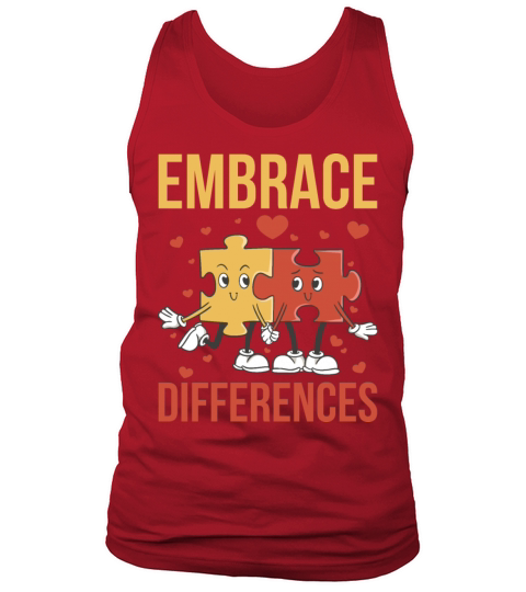 Embrace Differences Funny World Autism Day Gift Tank Top Unisex