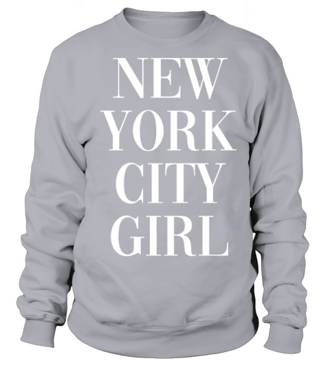 New York City Girl NYC USA NY Big Apple Manhatten Women's Sweatshirt