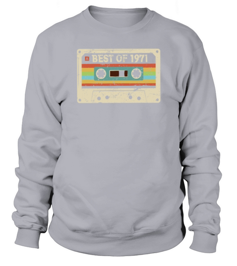 Best of 1971 Vintage Cassette 50th Birthday Gift Men's Sweatshirt