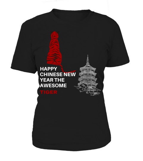 Happy Chinese New Year The Awesome Tiger Women's T-Shirt