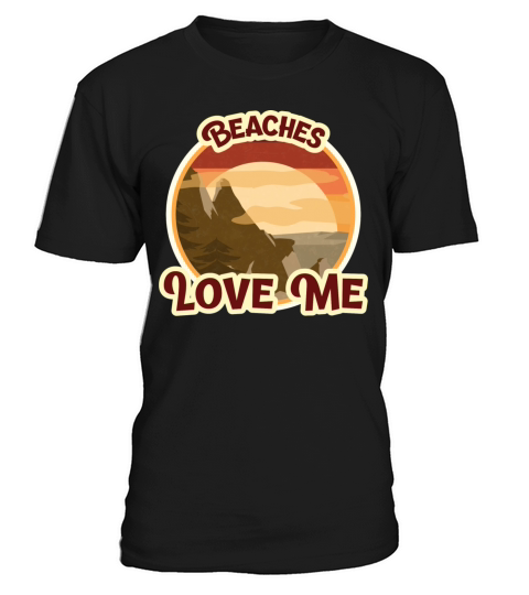 Beaches Love Me - Funny Beach Shirts for Men Men's T-Shirt
