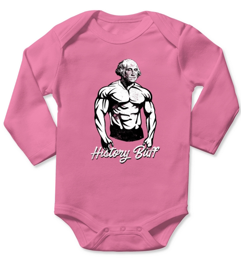History Buff  George Washington Funny History Long Sleeve Baby One-Piece