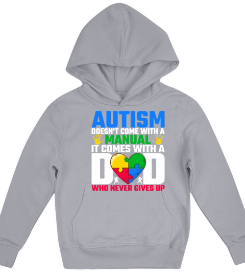 Autism Doesnt Come With A Manual Autism Awareness Kids Hoodie