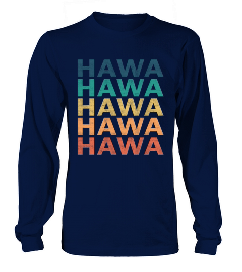 Hawa Name T Shirt - Hawa Vintage Retro Name Gift I Men's Long Sleeve