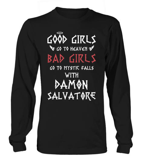 Vampire Good girls go to heaven bad girls go to my Men's Long Sleeve