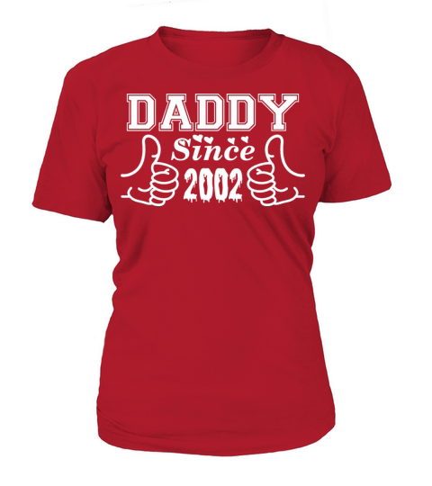 Daddy Since 2002 Happy Fathers Day Women's T-Shirt