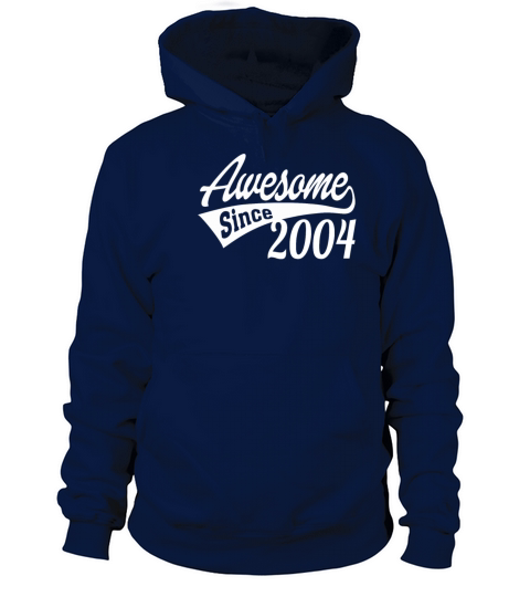 Awesome Since 2004 Women's Hoodie