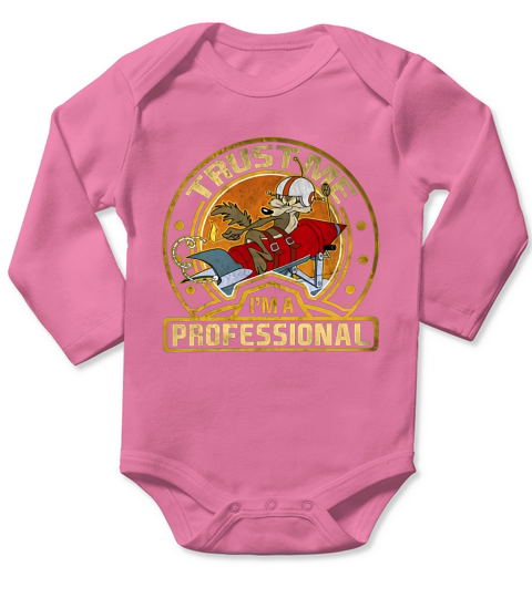 Wile E Coyote Acme Trust Me Im A Professional Long Sleeve Baby One-Piece