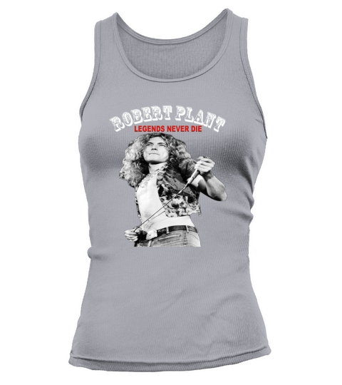 Robert Plant Legends never die shirt Tank top Woman