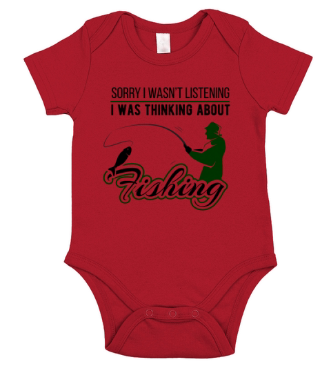 Sorry I Wasnt Listening Fishing Lover Short Sleeve Baby One-Piece