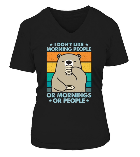 I Hate Morning People And Mornings And People Women's V-Neck T-shirt