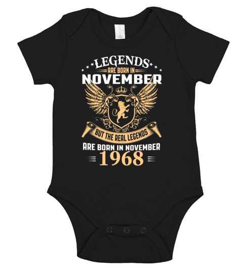Legends Are Born In November 1968 Short Sleeve Baby One-Piece