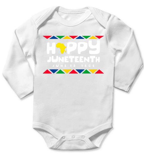 Happy Juneteenth Emancipation Day and Freedom Day Long Sleeve Baby One-Piece