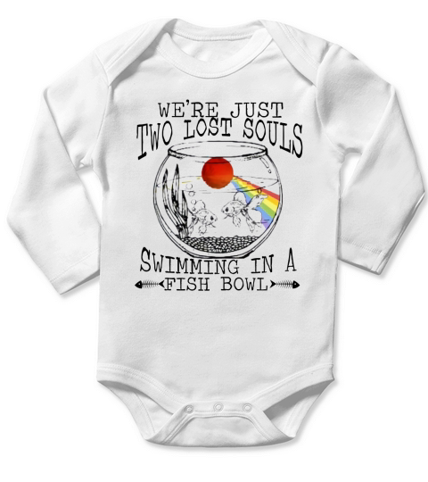 Pink Floyd We’re just two lost souls swimming in a fish bowl shirt Long Sleeve Baby One-Piece