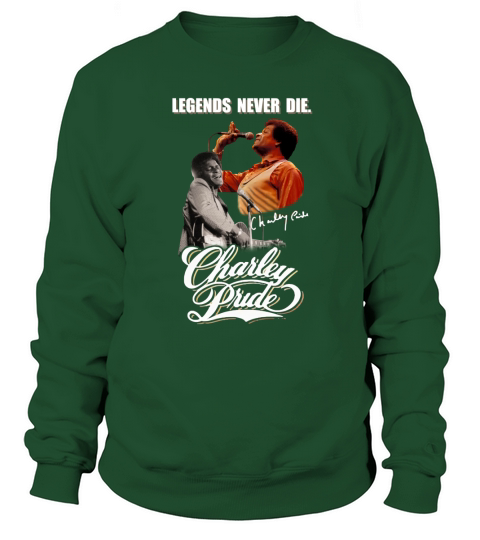 Legends never die Charley Pride signature Sweatshirt Unisex