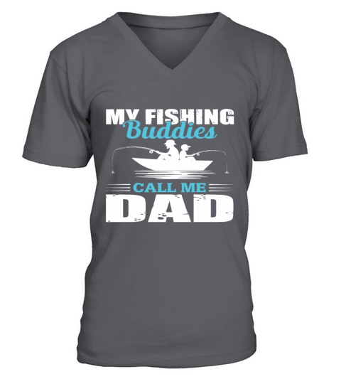 My fishing buddies call me dad Men's V-Neck T-shirt