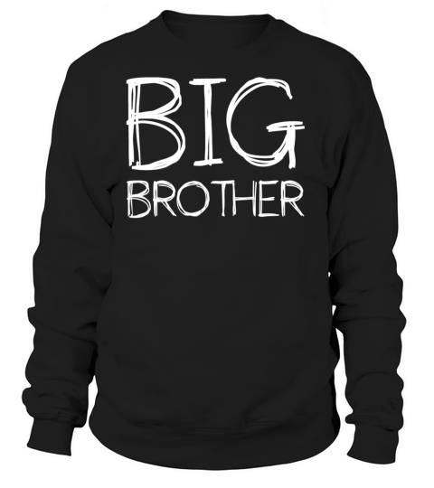 Big Brother - Birth of a Baby - Parents - Big Bro Women's Sweatshirt