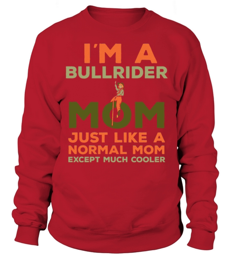 bull riding rodeo mom mother cowboy western Women's Sweatshirt