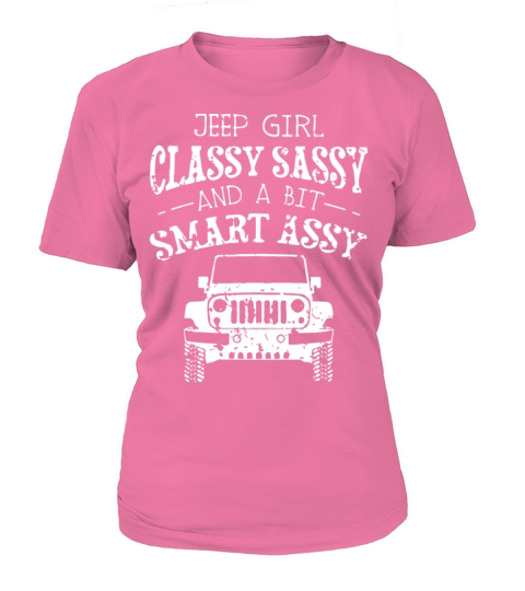 jeep girl classy sassy and a bit smart assy car T-Shirt Woman