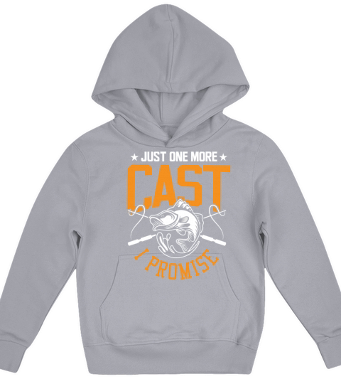 Fishing T-Shirt Just One More Cast I Promise Gift Kids Hoodie