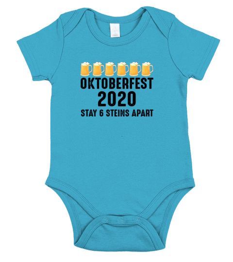 Oktoberfest 2020 Stay 6 Stein Apart Beer October Short Sleeve Baby One-Piece