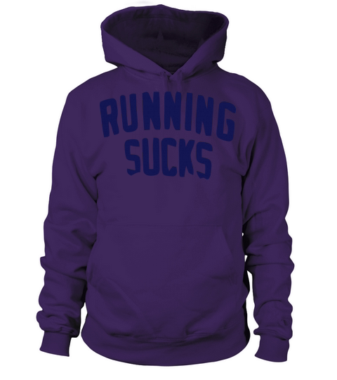 RUNNING SUCKS Women's Hoodie