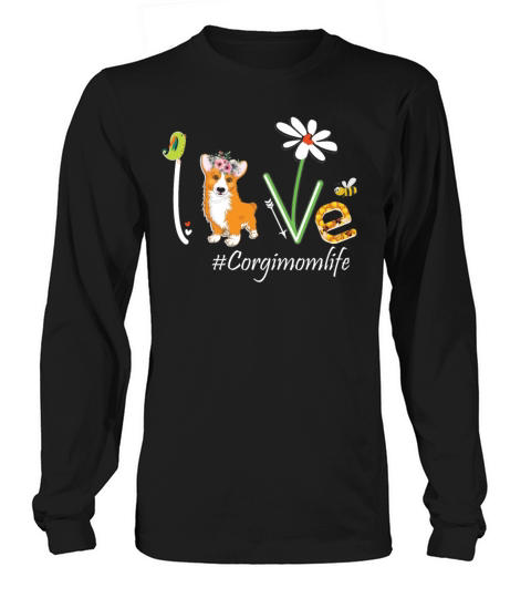 Love Corgi Momlife Dog Mom Women's Long Sleeve